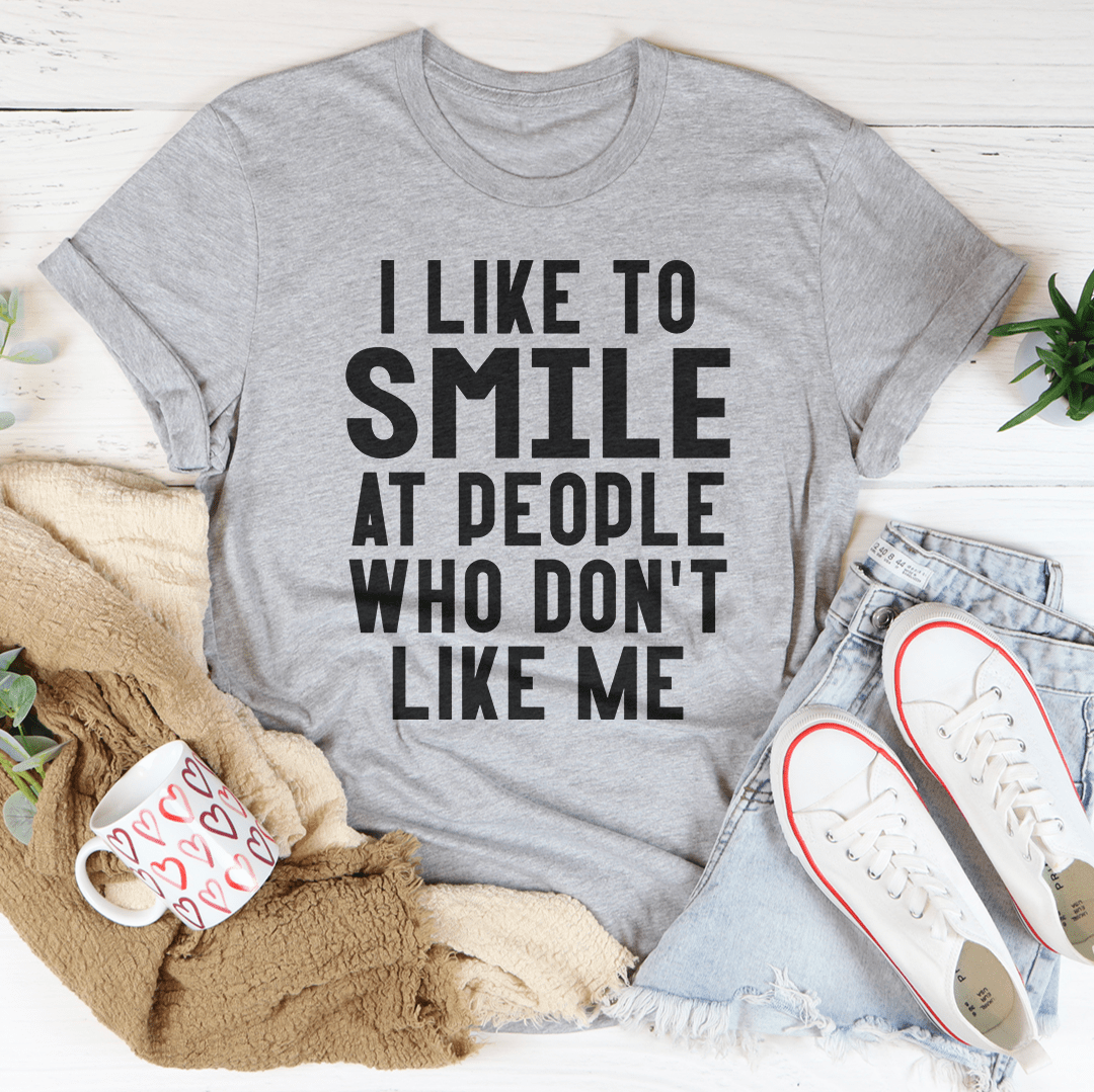 Camiseta con Frase – Me Gusta Sonreírle a los que no me Quieren