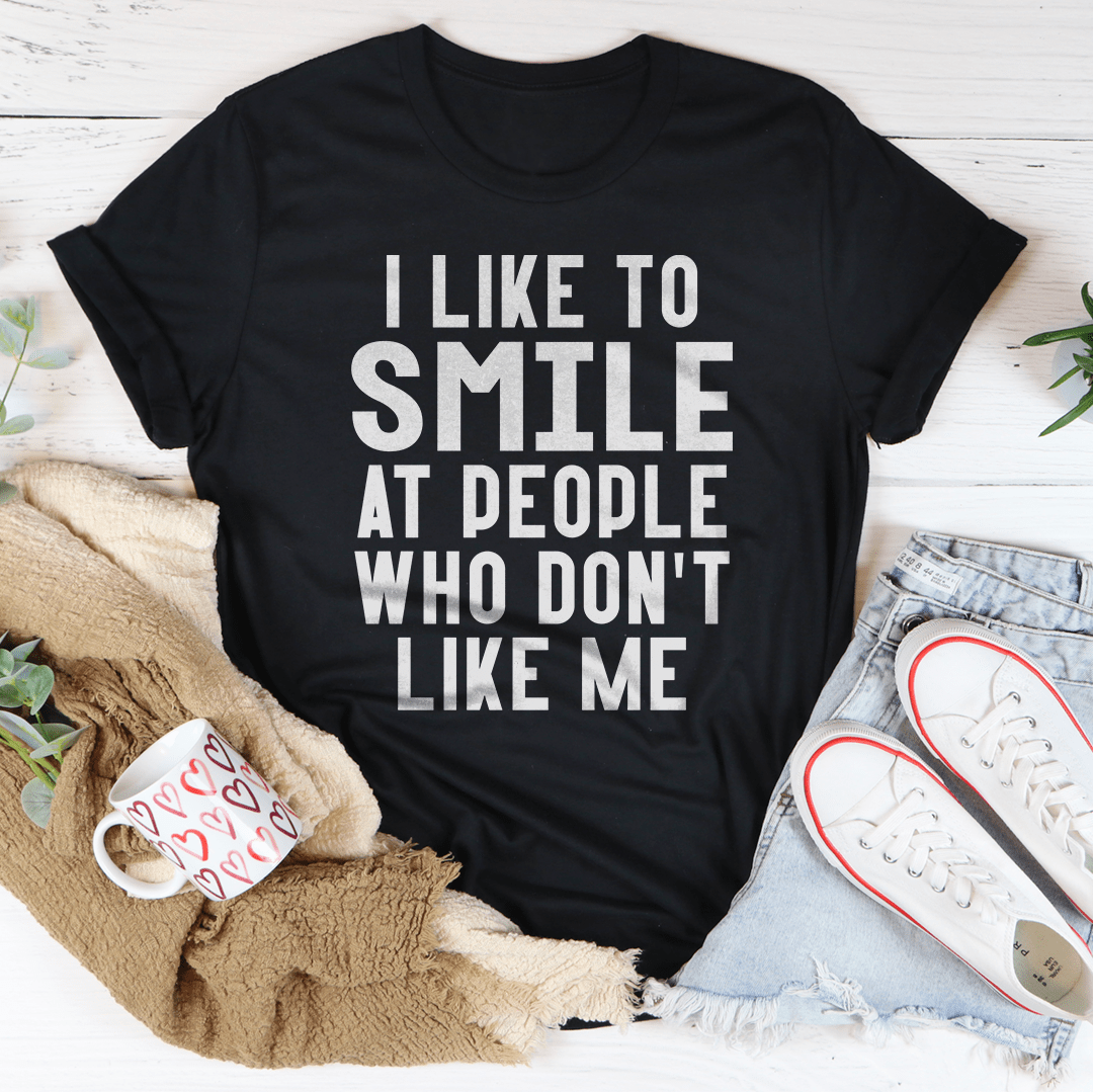 Camiseta con Frase – Me Gusta Sonreírle a los que no me Quieren