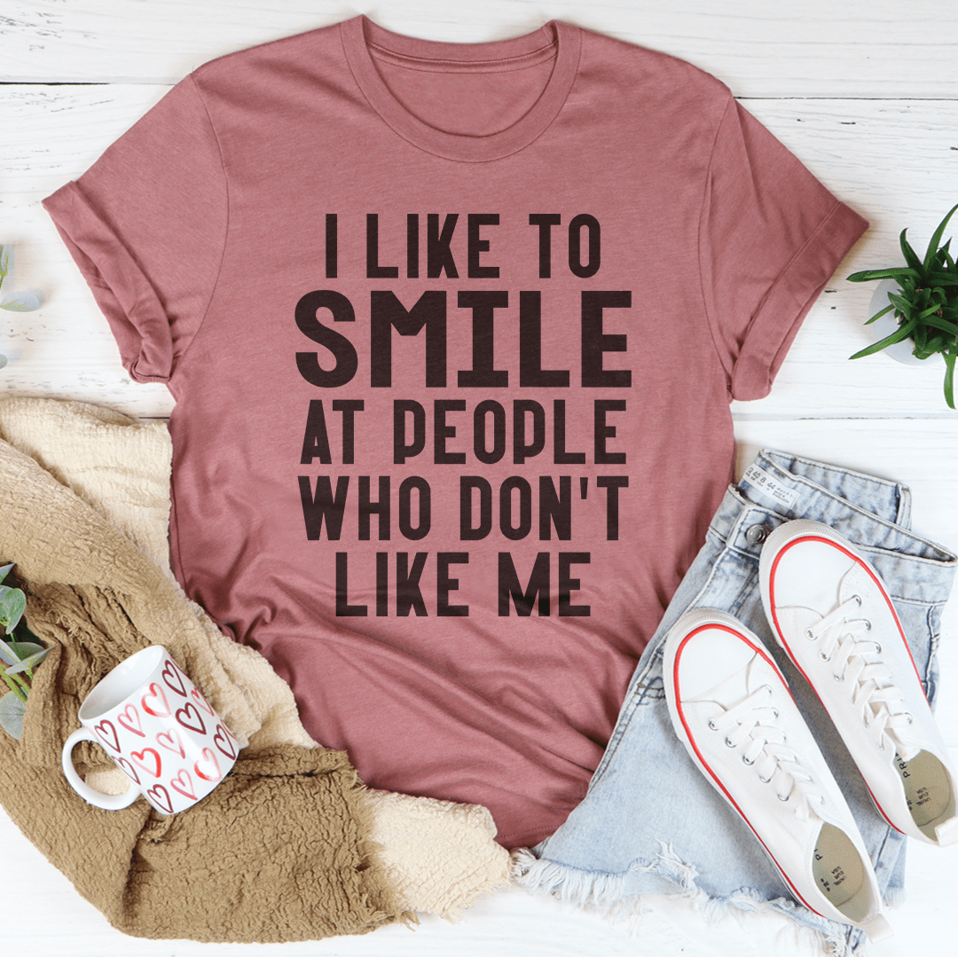 Camiseta con Frase – Me Gusta Sonreírle a los que no me Quieren